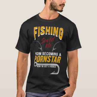 T-shirt Pêche M'a sauvé Drôle Cadeau meilleur pour Pêche p
