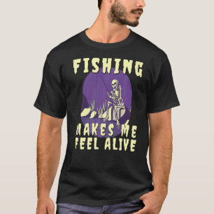 T-shirt Pêche me fait sentir Squelette vivant avec la pêch