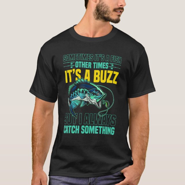T-shirt Pêche parfois c'est un poisson d'autres fois c'est (Devant)