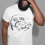 T-SHIRT PÊCHE | REEL COOL DAD | FÊTE DES PÈRES<br><div class="desc">PÊCHE | REEL COOL DAD | T-shirt Fête des pères</div>