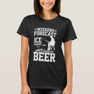 T-shirt Pêche sur glace avec une chance de bière roman en