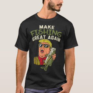 T-shirt Pêcher à nouveau grand Trump amusant pêcheur pêche