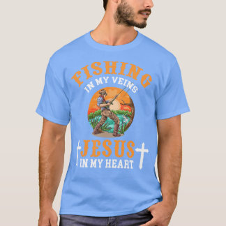T-shirt Pêcher Dans Mes Veines Jésus Dans Mon Coeur Chréti