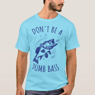 T-shirt Pêcher papa ne sera pas une bassine