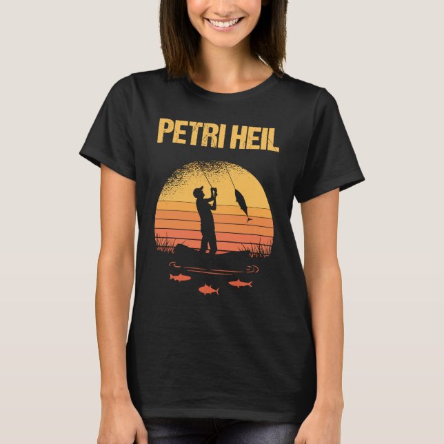 T-shirt Pêcher Petri Heil Motif Comme Fischer Pêcheur Sayi (Devant)