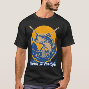 T-shirt Pêcher pour la vie passe-temps de pêcheur de pêche