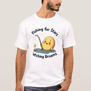 T-shirt Pêcher pour les étoiles, attraper des rêves
