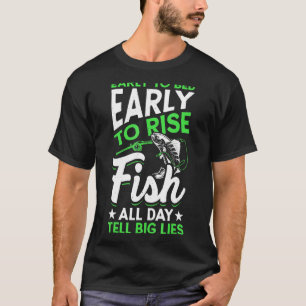 T-shirt Pêcher toute la journée Dire de gros mensonges Pêc