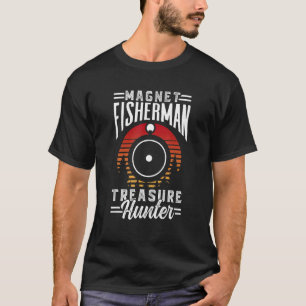 T-shirt Pêcheur à l'aimant Chasseur de trésor Pêche à l'ai