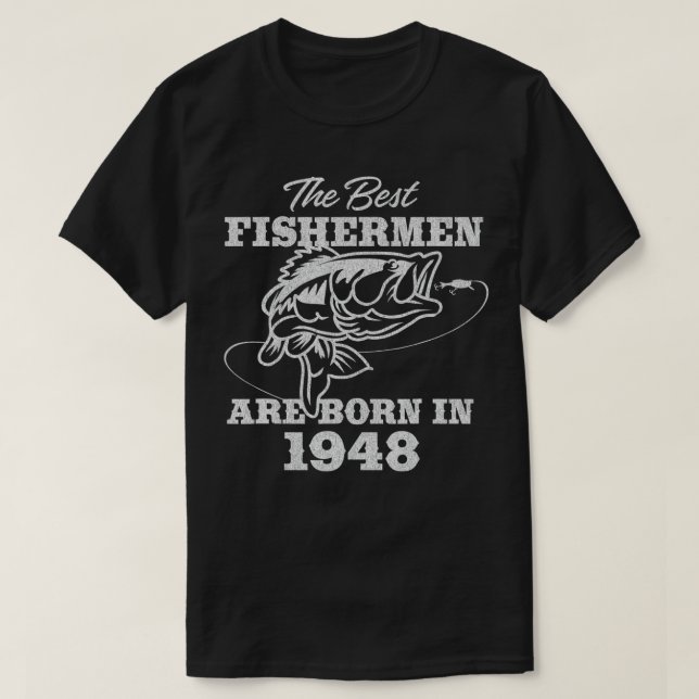 T-shirt Pêcheur âgé de 74 ans_ Pêche 1948 74e anniversaire (Design devant)
