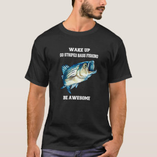 T-shirt Pêcheur de Bar Rayé Réveille-Toi Va Pêcher Du Bar