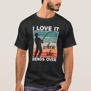 T-shirt Pêcheur J'adore quand elle se penche  Pêche  