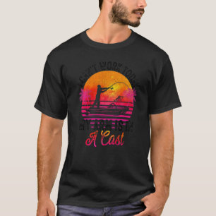 T-shirt Pêcheur je ne peux pas travailler aujourd'hui Mon