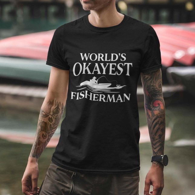 T-shirt Pêcheur le plus Okayest dans le monde (Créateur téléchargé)