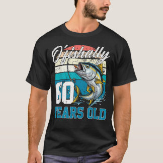 T-shirt Pêcheur officielement âgé de 60 ans Cadeau pour 60