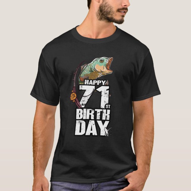 T-shirt Pêcheur pêcheur âgé de 71 ans 71e Anniversaire (Devant)