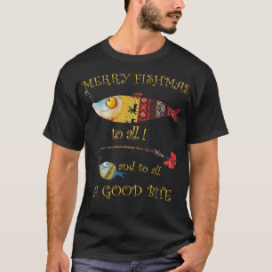 T-shirt Pêcheurs de Noël MERRY FISHMAS to ALL Fishing