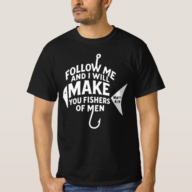 T-shirt "Pêcheurs d'hommes" Matthieu 4:19 Verset de la Bib (Devant)