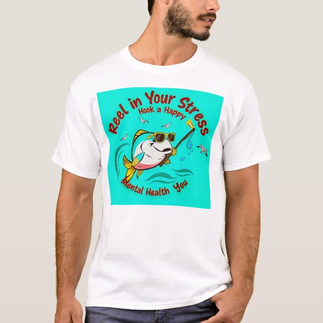 T-shirt Pêchez Votre Stress (Devant)