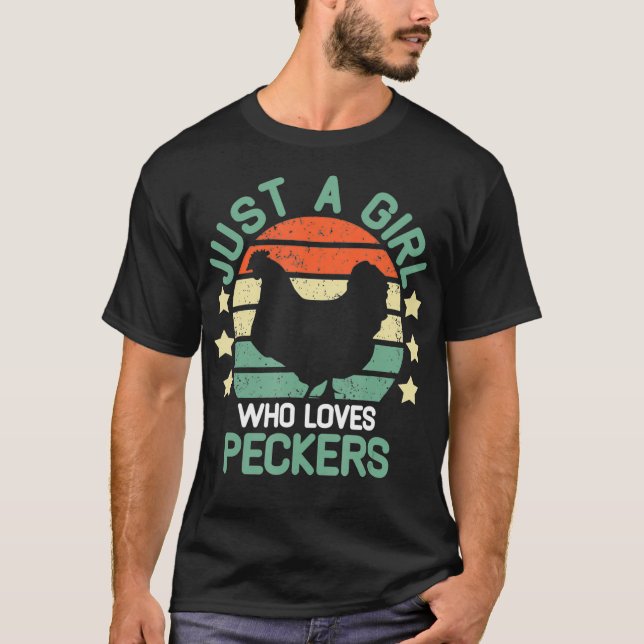 T-shirt Peckers Just A Girl Who Love Peckers poulet gir (Devant)