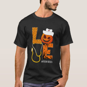 T-shirt Pédiatre Infirmière Amour Infirmière Vie Halloween