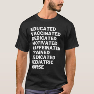 T-shirt Pediatri dédié à la caféine vaccinée éduquée
