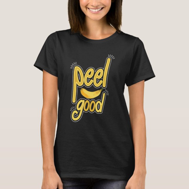 T-shirt Peel Good Women Banana Jaune Fruit Love (Devant)