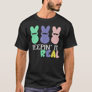 T-shirt Peepin It Real T- Joyeux lapin de Pâques Chasse au