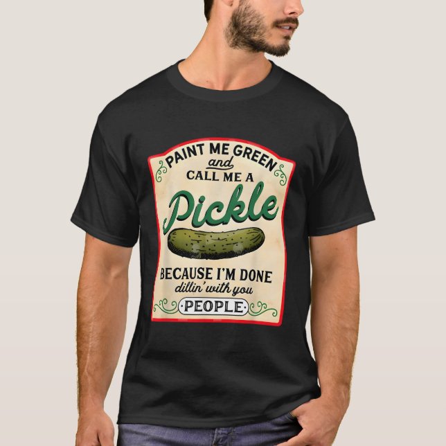 T-shirt Peignez-Moi Vert Et Appelez-Moi Un Picket Végétari (Devant)