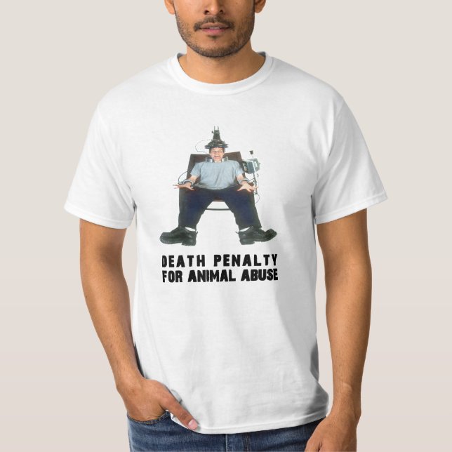 T-SHIRT PEINE DE MORT POUR LA CHAISE ÉLECTR. D'ABUS ANIMAL (Devant)