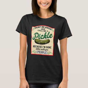 T-shirt peins-moi en vert et appelle-moi un cornichon