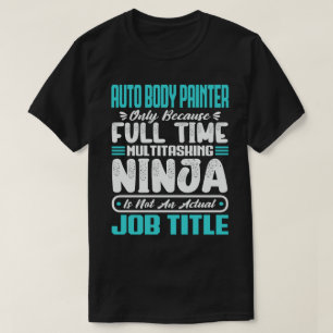 T-shirt Peintre de carrosserie multitâcheur Compétences pr