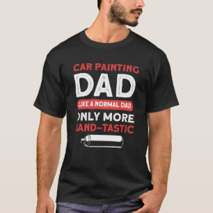 T-shirt Peinture De Voiture Papa Comme Un Père Régulier Se