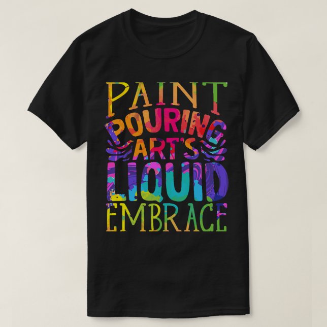 T-shirt Peinture Pourvoyant Acrylique Peintre Peinture Pou (Design devant)