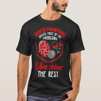 T-shirt Peinture Rocks Drôle Vin Amateur Roche Peinture Pr