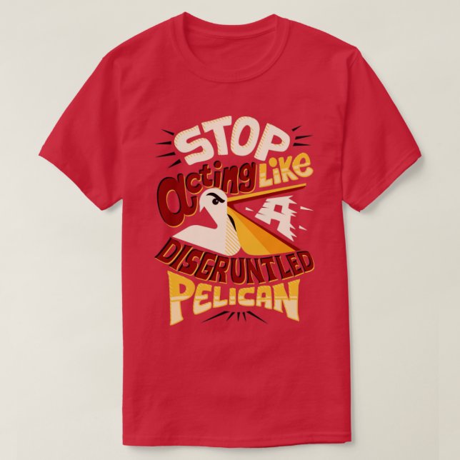 T-shirt Pélican mécontent (Design devant)