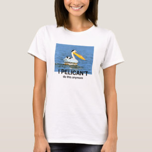 T-shirt Pelican Meme Ironic Sarcastic Dark Parody Joke Dum