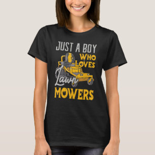 T-shirt Pelouse Mailler Juste Un Garçon Qui Aime Les Mower