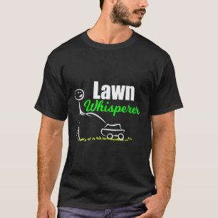 T-shirt Pelouse Whisperer Jardin Herbe Nature Mower