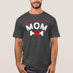 T-shirt Pembroke Welsh Corgi Maman Chien race Amoureux des