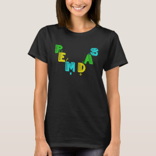 T-shirt PEMDAS ordre d'opération en mathématiques