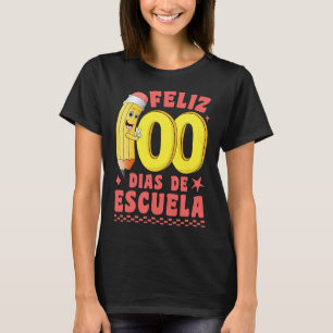 T-shirt Pencil Feliz 100 Dias De Escuela Super 100 Jours S