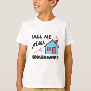 T-shirt Pendaison de crémaillère Appellez-moi Miss Proprié