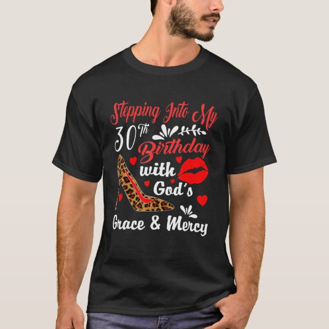 T-shirt Pénétrer dans mon 30e anniversaire avec la grâce d (Devant)