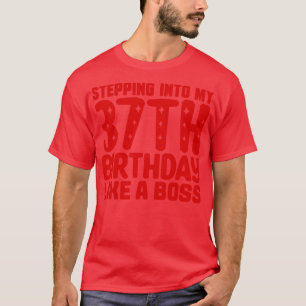 T-shirt Pénétrer Dans Mon 37E Anniversaire Comme Un Patron
