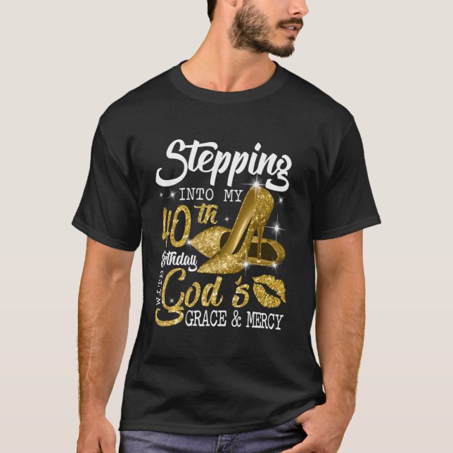 T-shirt Pénétrer Dans Mon 40E Anniversaire Avec La Grâce D (Devant)