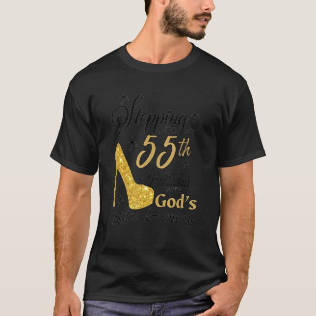 T-shirt Pénétrer dans mon 55e anniversaire avec les grâces (Devant)