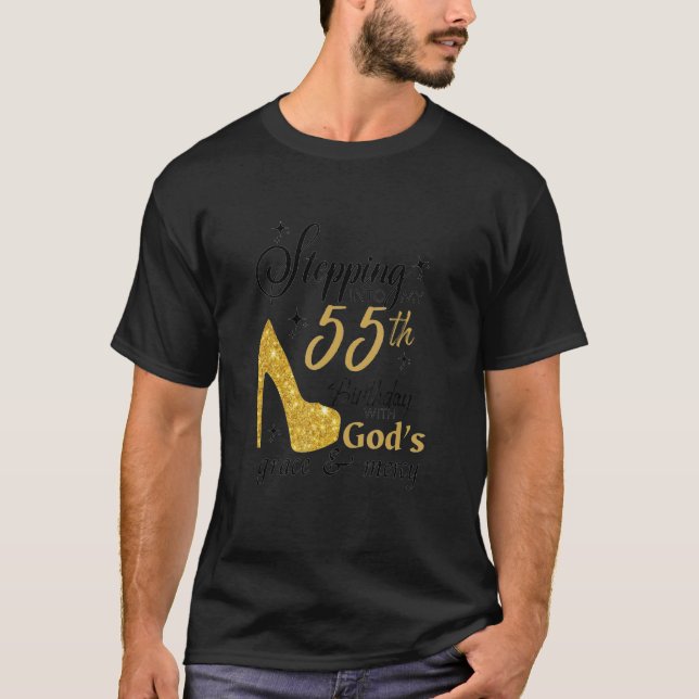 T-shirt Pénétrer dans mon 55e anniversaire avec les grâces (Devant)