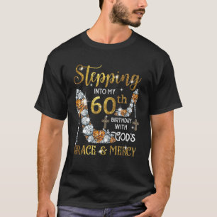 T-shirt Pénétrer Dans Mon 60E Anniversaire Avec La Grâce D