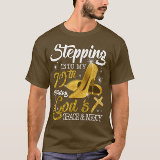 T-shirt Pénétrer Dans Mon 70E Anniversaire Avec Dieu Grâce